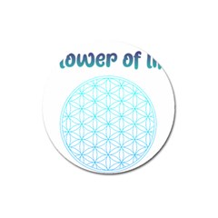 Flower Of Life  Magnet 3  (round) by tony4urban