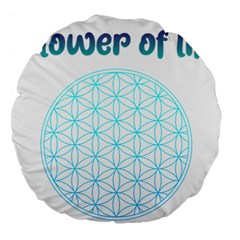 Flower Of Life  Large 18  Premium Flano Round Cushions