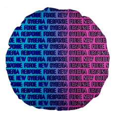 New Cyberia Response Force Large 18  Premium Flano Round Cushions by WetdryvacsLair