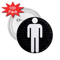 All Work And No Pants Makes Jack Significantly More Interesting 2 25  Buttons (100 Pack)  by WetdryvacsLair