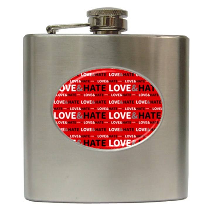 Love And Hate Typographic Design Pattern Hip Flask (6 oz)