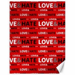 Love And Hate Typographic Design Pattern Canvas 12  X 16  by dflcprintsclothing