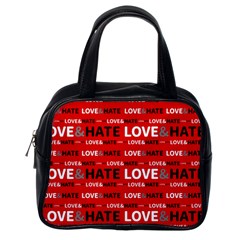 Love And Hate Typographic Design Pattern Classic Handbag (one Side) by dflcprintsclothing