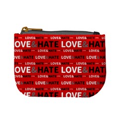 Love And Hate Typographic Design Pattern Mini Coin Purse by dflcprintsclothing