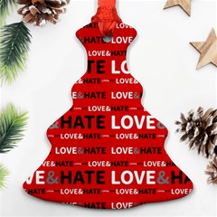 Love And Hate Typographic Design Pattern Ornament (christmas Tree) 