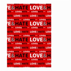 Love And Hate Typographic Design Pattern Small Garden Flag (two Sides) by dflcprintsclothing