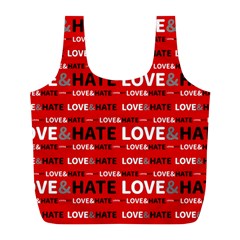 Love And Hate Typographic Design Pattern Full Print Recycle Bag (l) by dflcprintsclothing