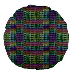 Paris Words Motif Colorful Pattern Large 18  Premium Flano Round Cushions by dflcprintsclothing