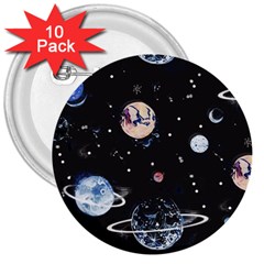 Cute-space 3  Buttons (10 Pack) 