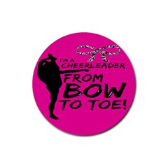 Bow To Toe Cheer Rubber Coaster (round) by artworkshop