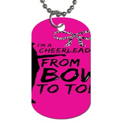 Bow To Toe Cheer Dog Tag (two Sides) by artworkshop