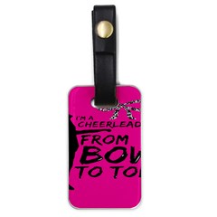 Bow To Toe Cheer Luggage Tag (one Side) by artworkshop