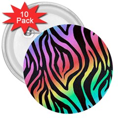 Rainbow Zebra Stripes 3  Buttons (10 Pack)  by nate14shop