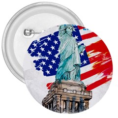 Statue Of Liberty Independence Day Poster Art 3  Buttons