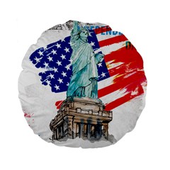 Statue Of Liberty Independence Day Poster Art Standard 15  Premium Flano Round Cushions by Jancukart