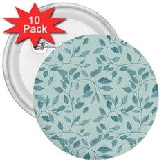 Seamless Foliage 3  Buttons (10 Pack)  by artworkshop