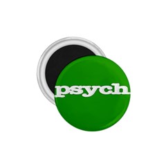 Psych 1 75  Magnets by nate14shop