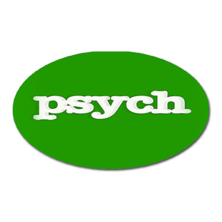 Psych Oval Magnet