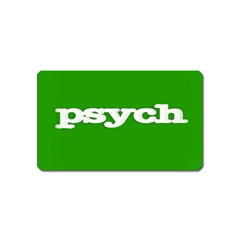 Psych Magnet (name Card) by nate14shop