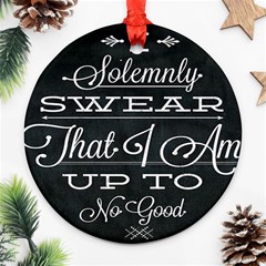 I Solemnly Swear Harry Potter Ornament (round) by nate14shop