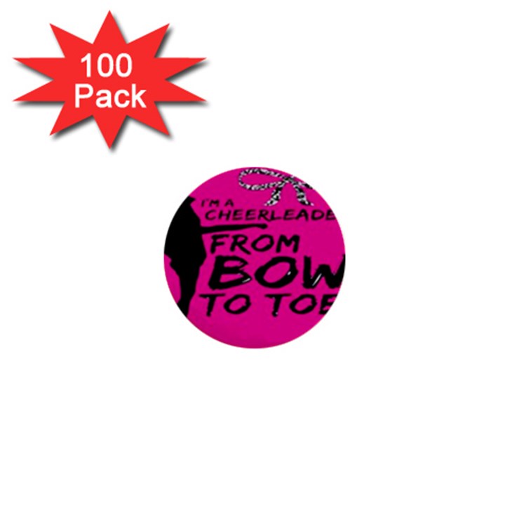 Bow To Toe Cheer Pink 1  Mini Buttons (100 pack) 