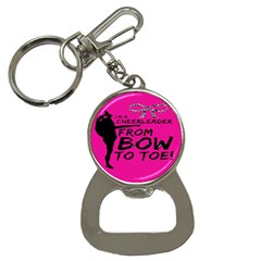 Bow To Toe Cheer Pink Bottle Opener Key Chain by nate14shop