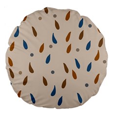 Raindrops Water Drops Pattern Large 18  Premium Flano Round Cushions by Amaryn4rt