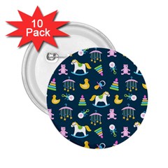 Cute Babies Toys Seamless Pattern 2 25  Buttons (10 Pack)  by Vaneshart