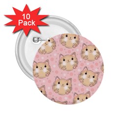 Cat Pattern Pink Background 2 25  Buttons (10 Pack)  by danenraven