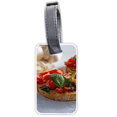 Beautiful Bruschetta - Italian Food Luggage Tag (one Side) by ConteMonfrey