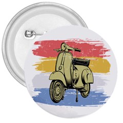 I`m Waiting On My Vespa 3  Buttons by ConteMonfrey