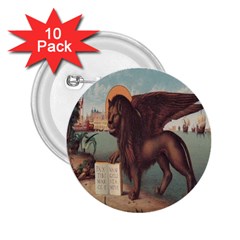 Lion Of Venice, Italy 2 25  Buttons (10 Pack)  by ConteMonfrey