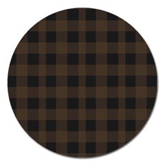 Brown And Black Plaids Magnet 5  (round) by ConteMonfrey