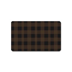 Brown And Black Plaids Magnet (name Card) by ConteMonfrey