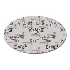 Pattern Wallpaper Math Formula Albert Einstein Oval Magnet by danenraven