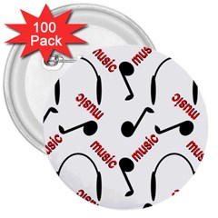 Music 3  Buttons (100 Pack)  by nateshop