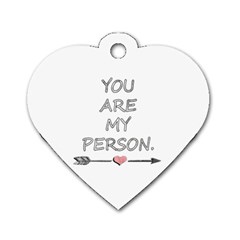 You Are My Person Dog Tag Heart (two Sides) by ConteMonfrey