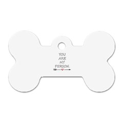 You Are My Person Dog Tag Bone (two Sides) by ConteMonfrey