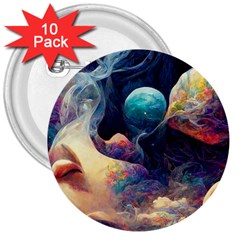 Quantum Physics Dreaming Lucid 3  Buttons (10 Pack)  by Ravend