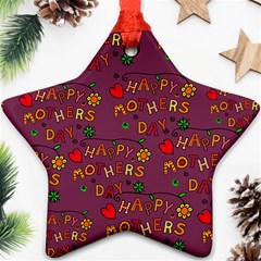 Seamless,happy Mothers Day Ornament (star) by nateshop