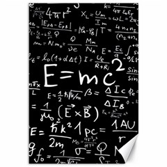 Science Einstein Formula Mathematics Physics Canvas 12  X 18  by danenraven