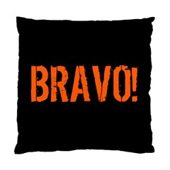 Bravo! Italian Saying Standard Cushion Case (two Sides) by ConteMonfrey