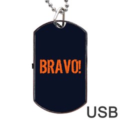 Bravo! Italian Saying Dog Tag Usb Flash (one Side) by ConteMonfrey