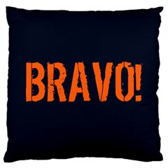 Bravo! Italian Saying Large Cushion Case (one Side) by ConteMonfrey