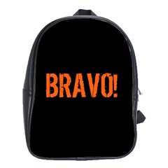 Bravo! Italian Saying School Bag (xl) by ConteMonfrey