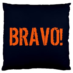 Bravo! Italian Saying Large Flano Cushion Case (two Sides) by ConteMonfrey