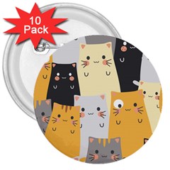 Seamless Pattern Cute Cat Cartoons 3  Buttons (10 Pack)  by Wegoenart