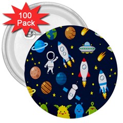 Big Set Cute Astronaut Space Planet Star Alien Rockets Ufo Constellation Satellite Moon 3  Buttons (100 Pack)  by Wegoenart