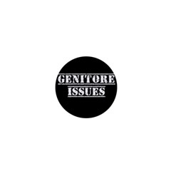 Genitore Issues  1  Mini Buttons by ConteMonfrey