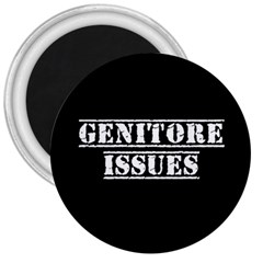 Genitore Issues  3  Magnets by ConteMonfrey